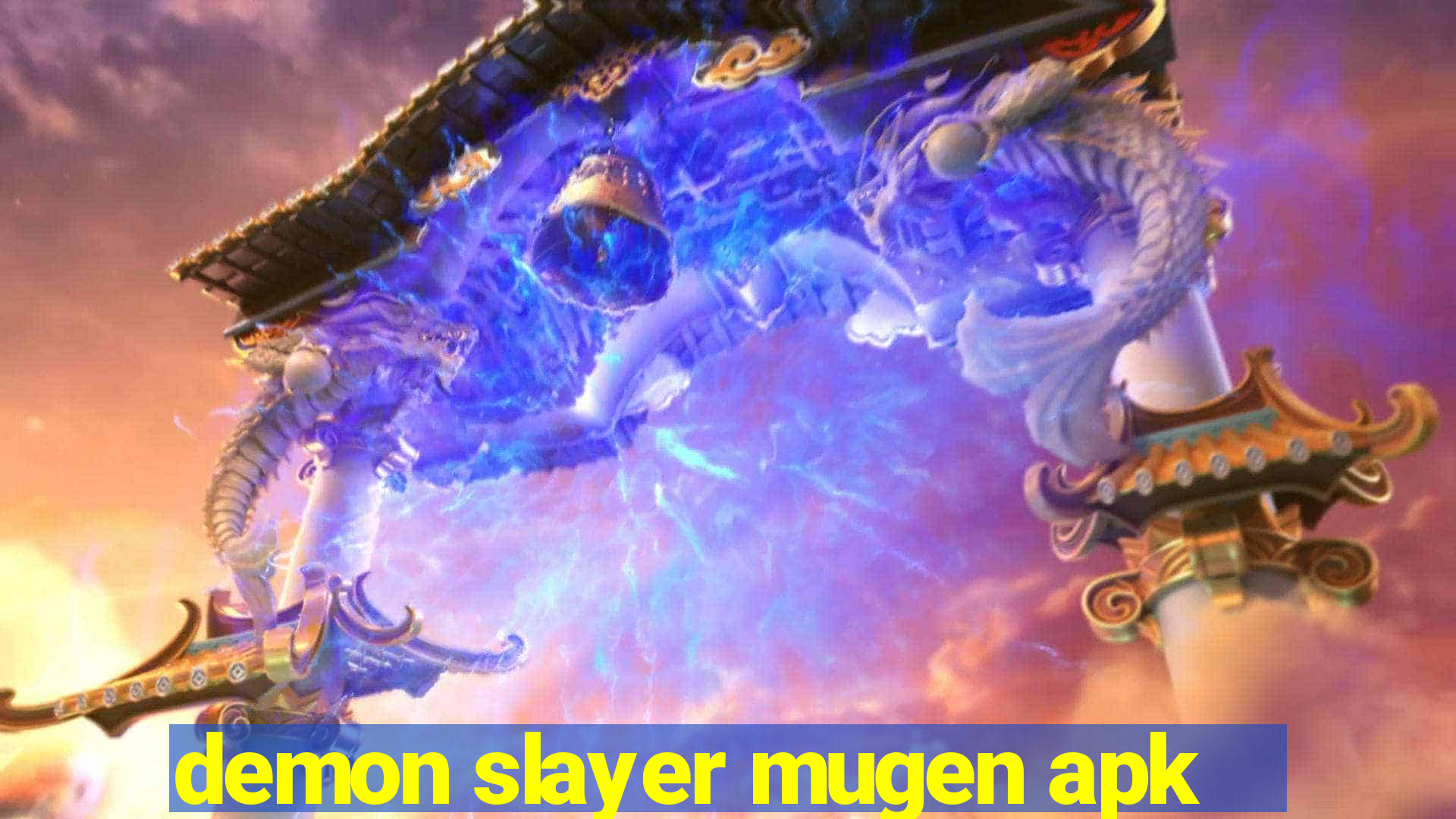 demon slayer mugen apk