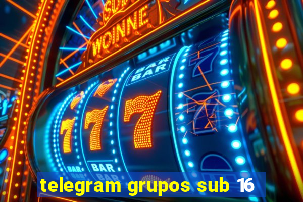 telegram grupos sub 16