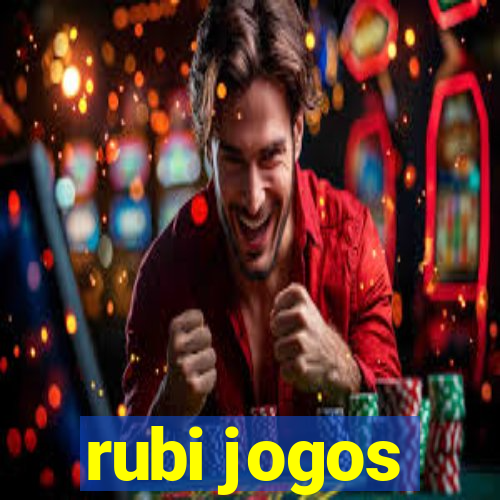 rubi jogos