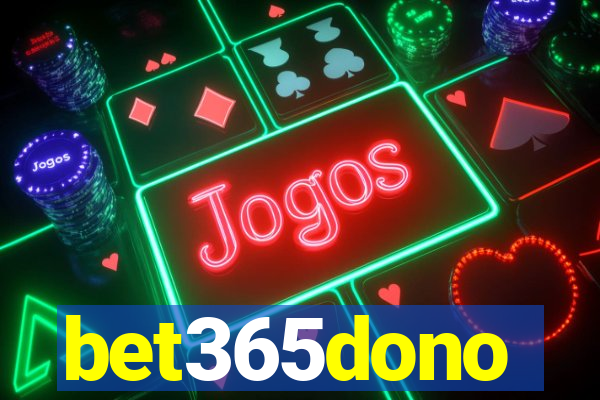 bet365dono