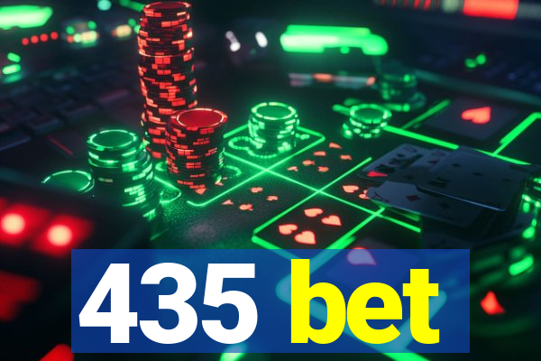 435 bet