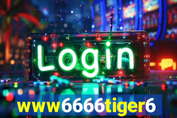 www6666tiger6