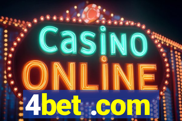 4bet .com