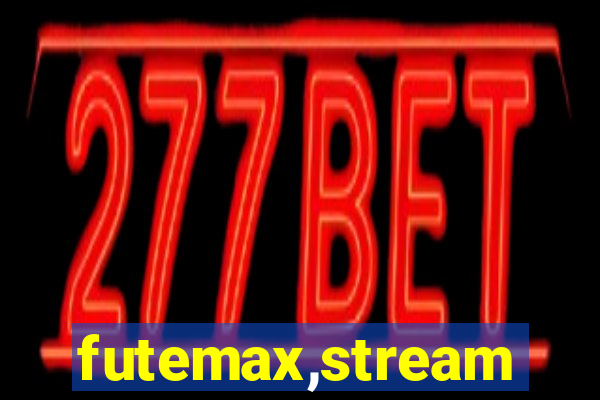 futemax,stream