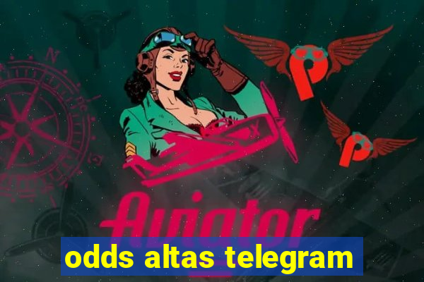 odds altas telegram