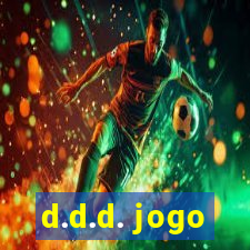 d.d.d. jogo