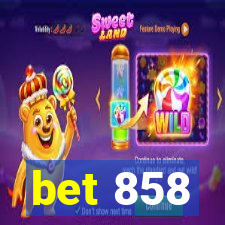 bet 858