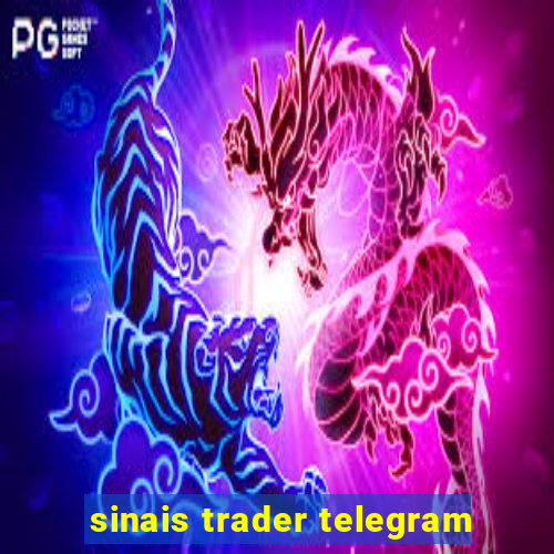 sinais trader telegram