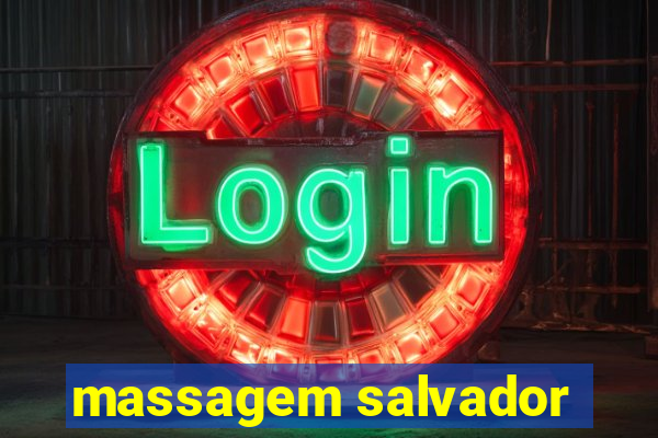 massagem salvador