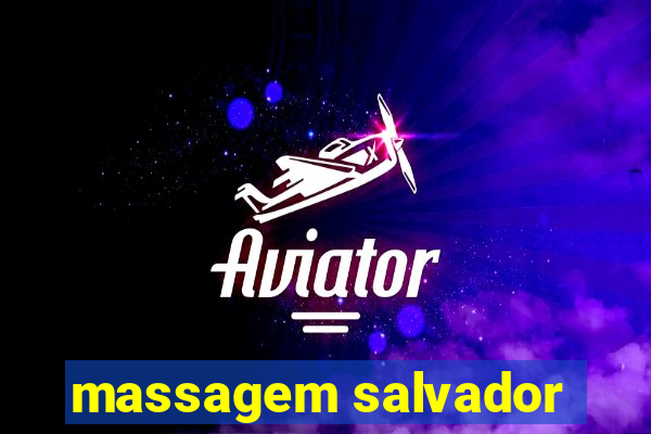 massagem salvador