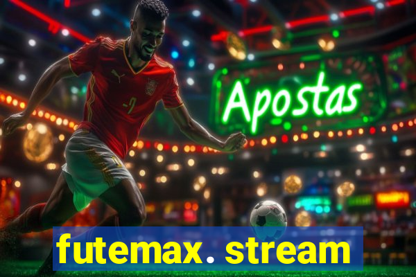 futemax. stream