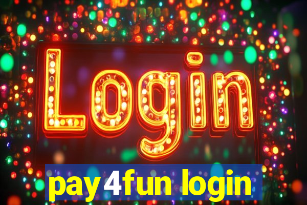 pay4fun login