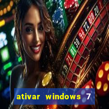 ativar windows 7 pelo cmd