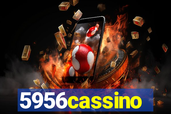 5956cassino