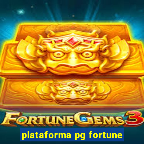 plataforma pg fortune