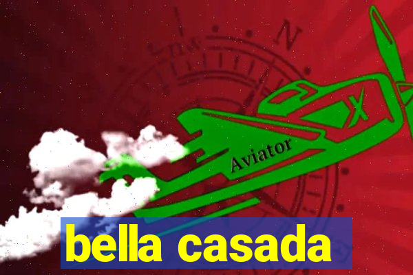 bella casada