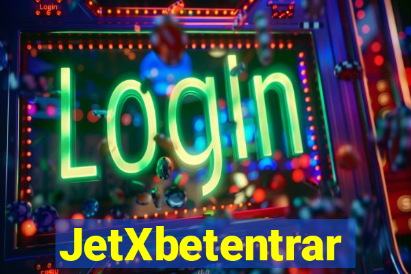 JetXbetentrar