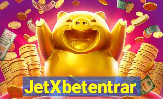 JetXbetentrar