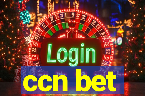 ccn bet