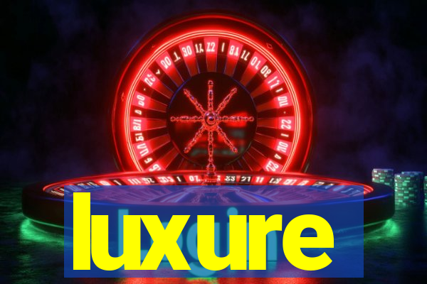 luxure