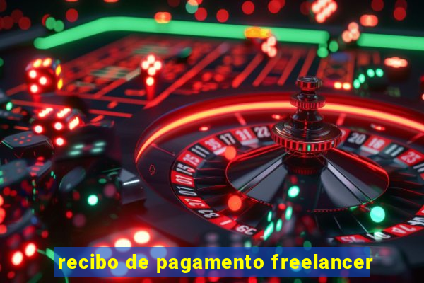 recibo de pagamento freelancer