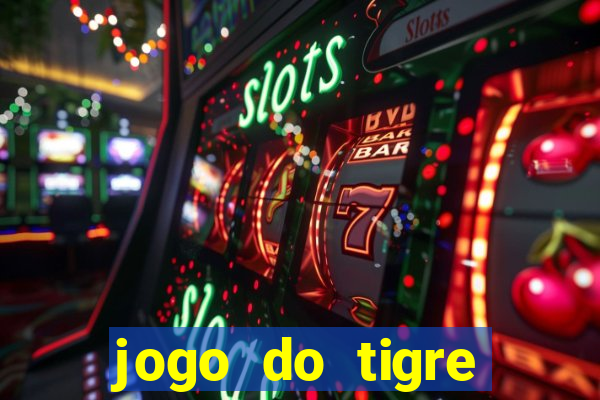 jogo do tigre verdade ou mentira