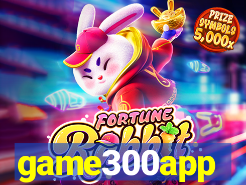 game300app