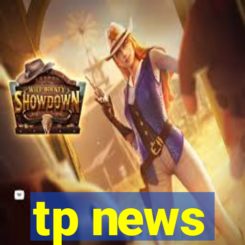 tp news