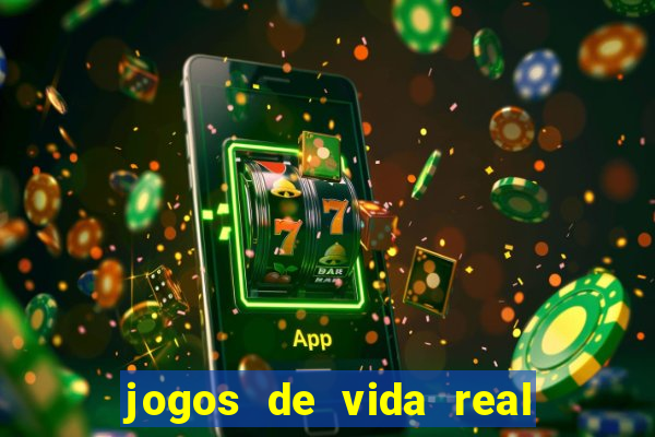 jogos de vida real na escola