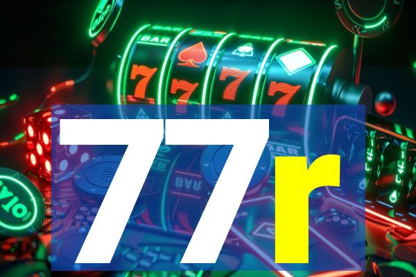 77r