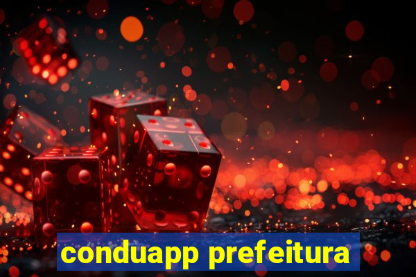 conduapp prefeitura