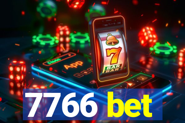 7766 bet