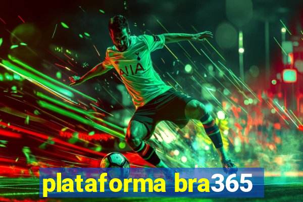 plataforma bra365