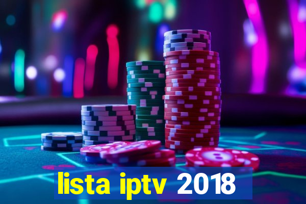 lista iptv 2018