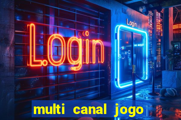 multi canal jogo do flamengo