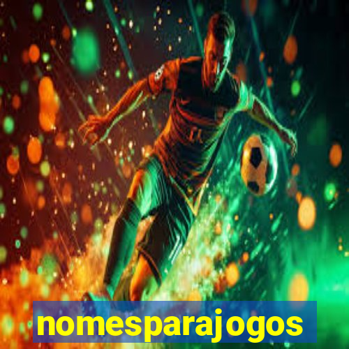 nomesparajogos