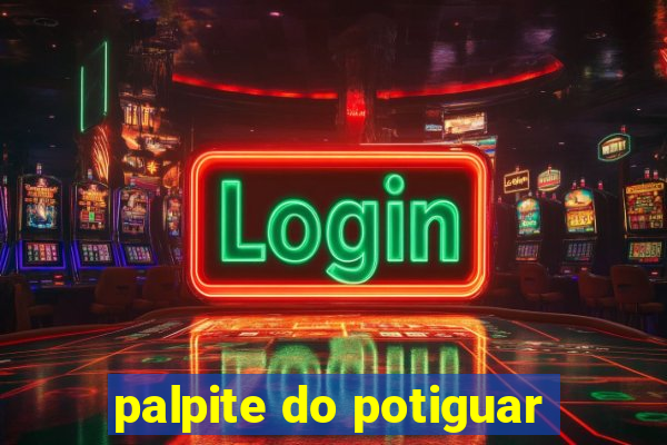 palpite do potiguar