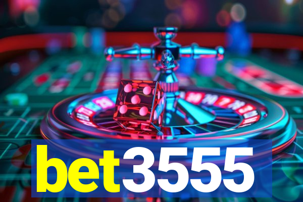 bet3555