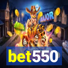 bet550