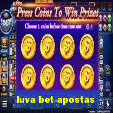 luva bet apostas