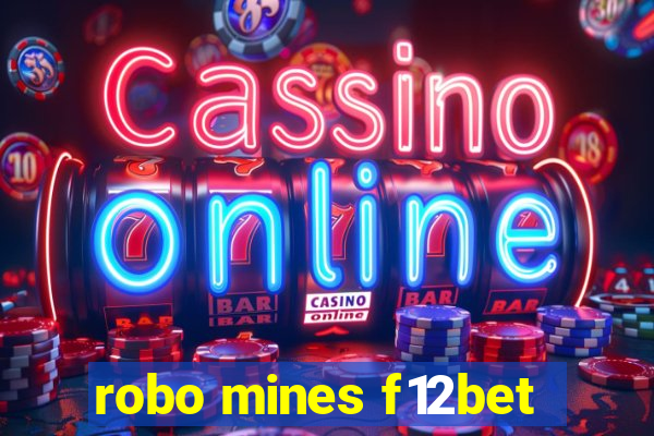 robo mines f12bet