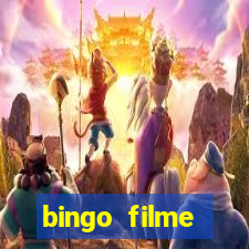 bingo filme completo dublado