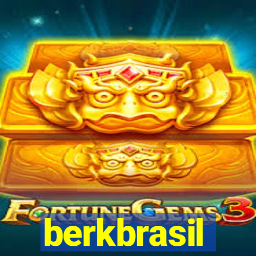 berkbrasil