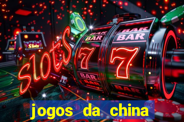 jogos da china para ganhar dinheiro