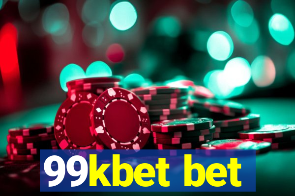 99kbet bet