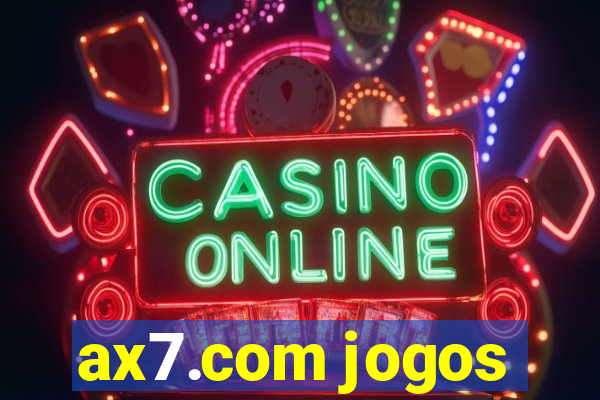 ax7.com jogos