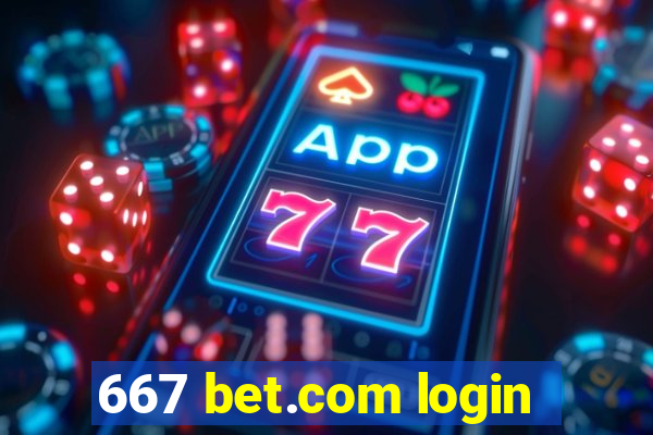 667 bet.com login