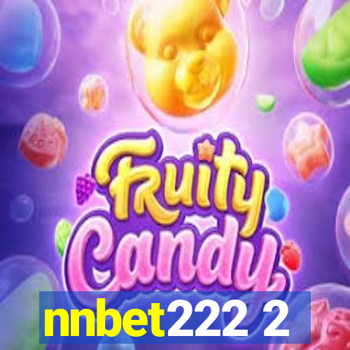 nnbet222 2