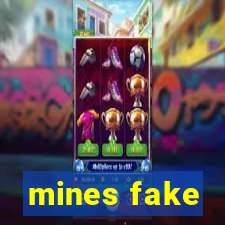 mines fake