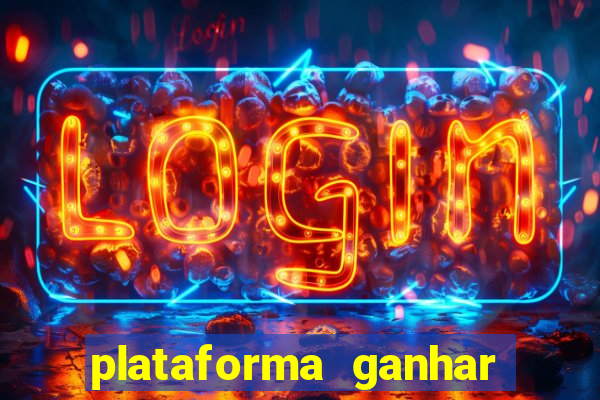 plataforma ganhar dinheiro jogando